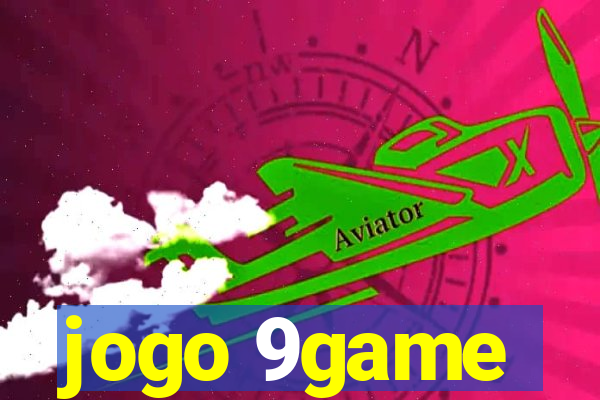 jogo 9game